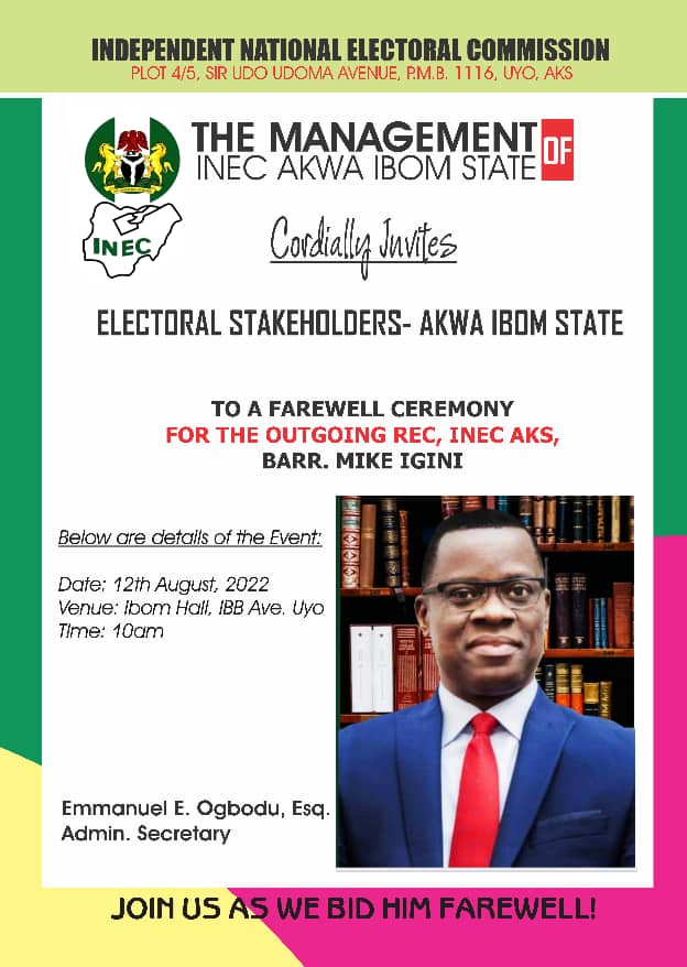 AKWA IBOM: INEC organizes farewell ceremony for its REC, Barrister Mike Igini