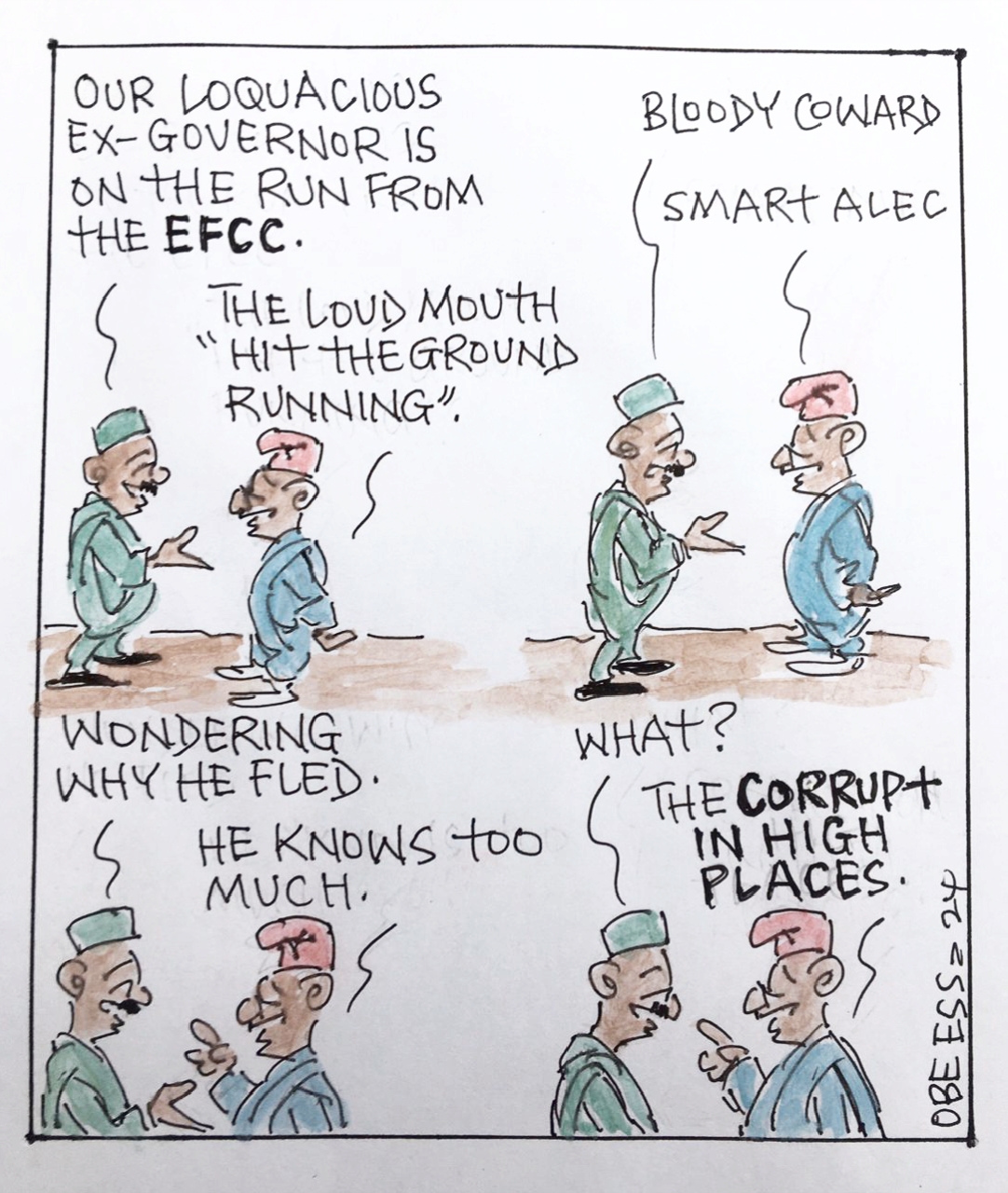 CARTOON OF THE DAY: Why ex-Gov is on the run from EFCC